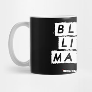 Black Lives Matter* Mug